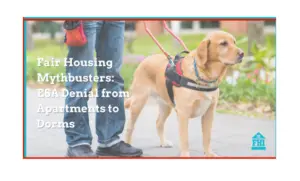 An ESA myth housing providers have that in certain situations they can deny an emotional support -most scenarios are rooted in myth not law.