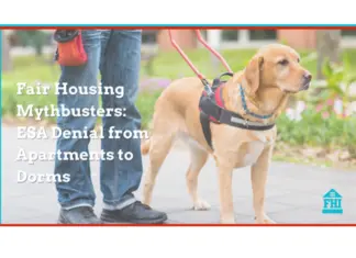 Fair-Housing Mythbusters: ESA Denial, from Apartments to Dorms An ESA myth housing providers have that in certain situations they can deny an emotional support -most scenarios are rooted in myth not law.